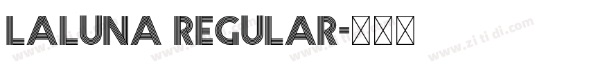 LALUNA Regular字体转换